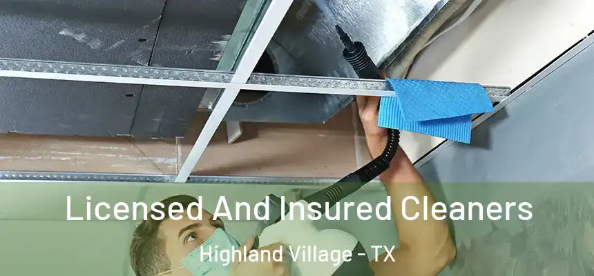 Licensed And Insured Cleaners Highland Village - TX